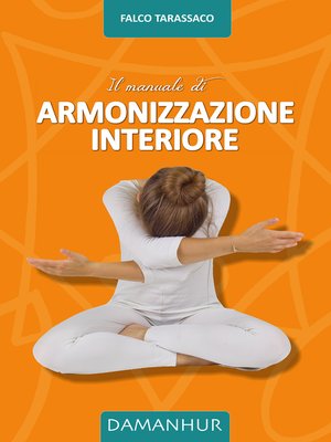 cover image of Il Manuale di Armonizzazione Interiore